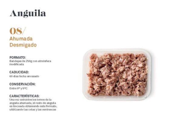 Anguila Ahumada Desmigado